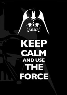 May the force be with you